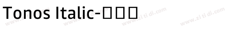 Tonos Italic字体转换